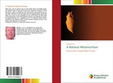 Copertina di A Notável Metamorfose