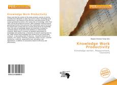 Bookcover of Knowledge Work Productivity