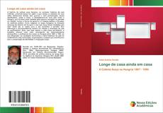 Buchcover von Longe de casa ainda em casa