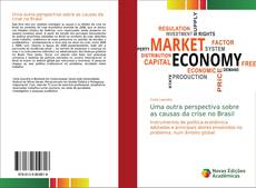 Buchcover von Uma outra perspectiva sobre as causas da crise no Brasil