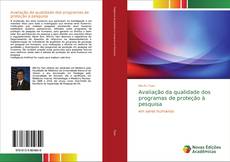 Borítókép a  Avaliação da qualidade dos programas de proteção à pesquisa - hoz
