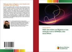 Couverture de SOC das mães na Nigéria e sua relação com a OHRQoL dos seus filhos
