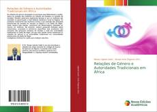 Borítókép a  Relações de Género e Autoridades Tradicionais em África - hoz