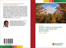 Borítókép a  ÁFRICA : Planos de seguro de saúde e bem-estar dos aposentados - hoz
