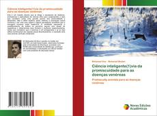 Buchcover von Ciência inteligente(1)via da promiscuidade para as doenças venéreas