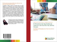 Portada del libro de O Processo de Aquisição da Leitura e da Escrita nas Séries Iniciais
