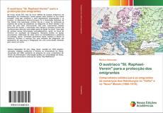 Buchcover von O austríaco "St. Raphael-Verein" para a protecção dos emigrantes