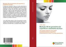 Buchcover von Medição 3D da geometria da superfície e assimetria da face