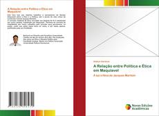 Buchcover von A Relação entre Política e Ética em Maquiavel