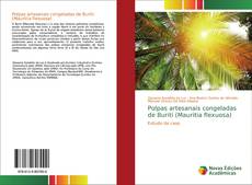 Buchcover von Polpas artesanais congeladas de Buriti (Mauritia flexuosa)