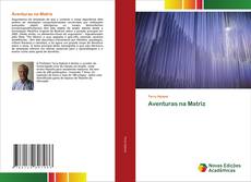 Borítókép a  Aventuras na Matriz - hoz