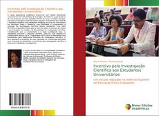 Borítókép a  Incentivo pela Investigação Científica aos Estudantes Universitários - hoz