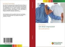 Borítókép a  Um Amor Improvável - hoz