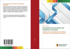 Capa do livro de Competências do Gestor de Projectos: Inovação 