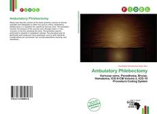 Ambulatory Phlebectomy的封面
