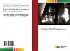 Borítókép a  Cidade Elétrica O caso italiano - hoz
