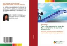 Buchcover von Para informar os programas de desenvolvimento de carreira no Botswana