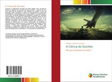 Borítókép a  A Clínica do Suicídio - hoz