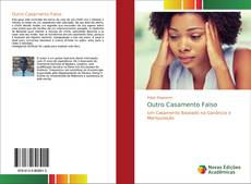 Borítókép a  Outro Casamento Falso - hoz