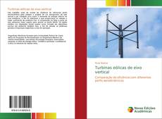 Borítókép a  Turbinas eólicas de eixo vertical - hoz