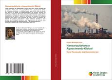 Couverture de Nanoarquitetura e Aquecimento Global