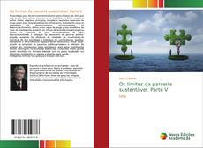 Borítókép a  Os limites da parceria sustentável. Parte V - hoz