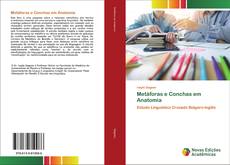 Couverture de Metáforas e Conchas em Anatomia