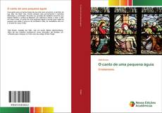 Copertina di O canto de uma pequena águia