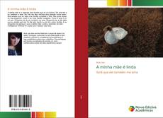 Borítókép a  A minha mãe é linda - hoz