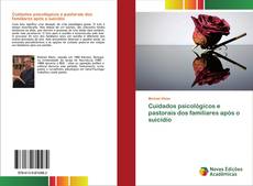 Portada del libro de Cuidados psicológicos e pastorais dos familiares após o suicídio