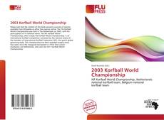 2003 Korfball World Championship的封面