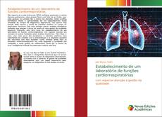 Borítókép a  Estabelecimento de um laboratório de funções cardiorrespiratórias - hoz