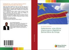 Couverture de Federalismo: uma última chance para a República Democrática do Congo