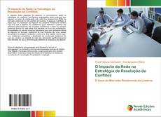 Bookcover of O Impacto da Rede na Estratégia de Resolução de Conflitos