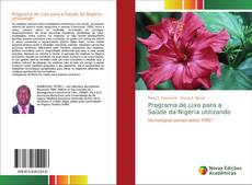 Couverture de Programa de Lixo para a Saúde da Nigéria utilizando