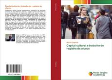 Capa do livro de Capital cultural e trabalho de registro de alunos 