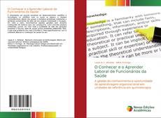 Borítókép a  O Conhecer e o Aprender Laboral de Funcionários da Saúde - hoz