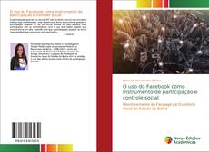 Couverture de O uso do Facebook como instrumento de participação e controle social