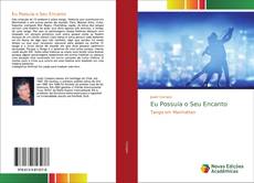 Обложка Eu Possuía o Seu Encanto