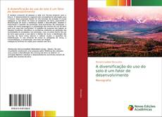 Capa do livro de A diversificação do uso do solo é um fator de desenvolvimento 