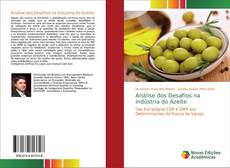 Couverture de Análise dos Desafios na Indústria do Azeite