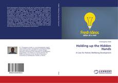 Bookcover of Holding up the Hidden Hands