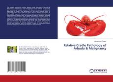 Copertina di Relative Cradle Pathology of Arbuda & Malignancy