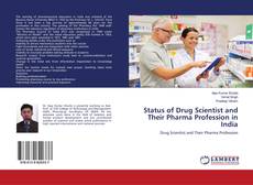 Copertina di Status of Drug Scientist and Their Pharma Profession in India