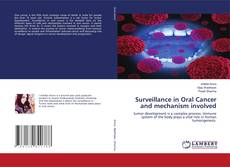 Copertina di Surveillance in Oral Cancer and mechanism involved