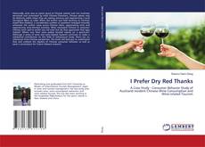 Copertina di I Prefer Dry Red Thanks