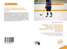 2010–11 Clarkson Golden Knights Women's Ice Hockey Season kitap kapağı
