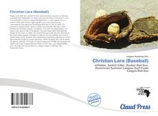 Buchcover von Christian Lara (Baseball)