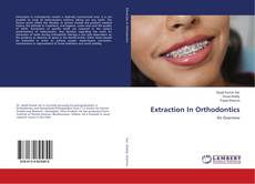 Bookcover of Extraction In Orthodontics