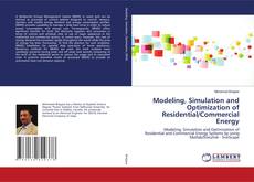 Copertina di Modeling, Simulation and Optimization of Residential/Commercial Energy